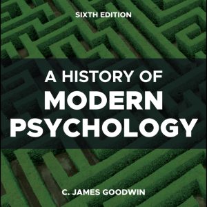 A History of Modern Psychology, 6th Edition (Original PDF from Publisher)