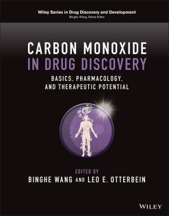 Carbon Monoxide in Drug Discovery: Basics, Pharmacology, and Therapeutic Potential (Original PDF from Publisher)