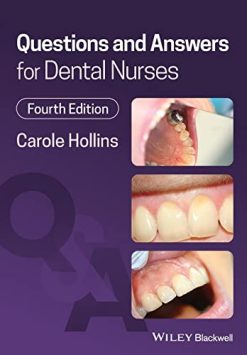 Questions and Answers for Dental Nurses, 4th edition (Original PDF from Publisher)