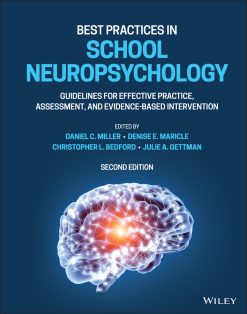 Best Practices in School Neuropsychology: Guidelines for Effective Practice, Assessment, and Evidence-Based Intervention, 2nd Edition (EPUB)