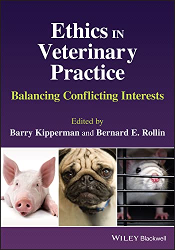Ethics in Veterinary Practice: Balancing Conflicting Interests (Original PDF from Publisher)
