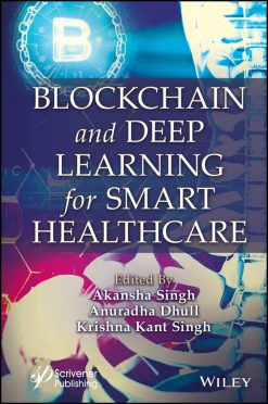 Blockchain and Deep Learning for Smart Healthcare (Original PDF from Publisher)
