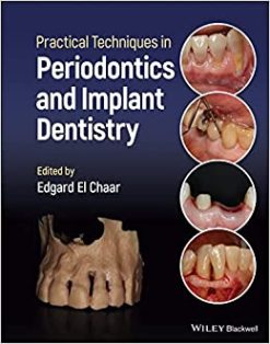 Practical Techniques in Periodontics and Implant Dentistry (Original PDF from Publisher)