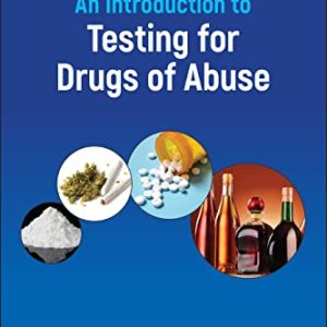 An Introduction to Testing for Drugs of Abuse (Original PDF from Publisher)