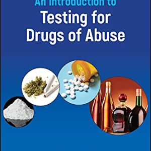 An Introduction to Testing for Drugs of Abuse (Original PDF from Publisher)