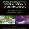 Phytochemical Drug Discovery for Central Nervous System Disorders: Biochemistry and Therapeutic Effects (Original PDF from Publisher)