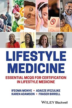 Lifestyle Medicine: Essential MCQs for Certification in Lifestyle Medicine (EPUB)