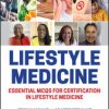 Lifestyle Medicine : Essential MCQs for Certification in Lifestyle Medicine (Original PDF from Publisher)