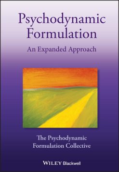 Psychodynamic Formulation: An Expanded Approach, 2nd Edition (Original PDF from Publisher)