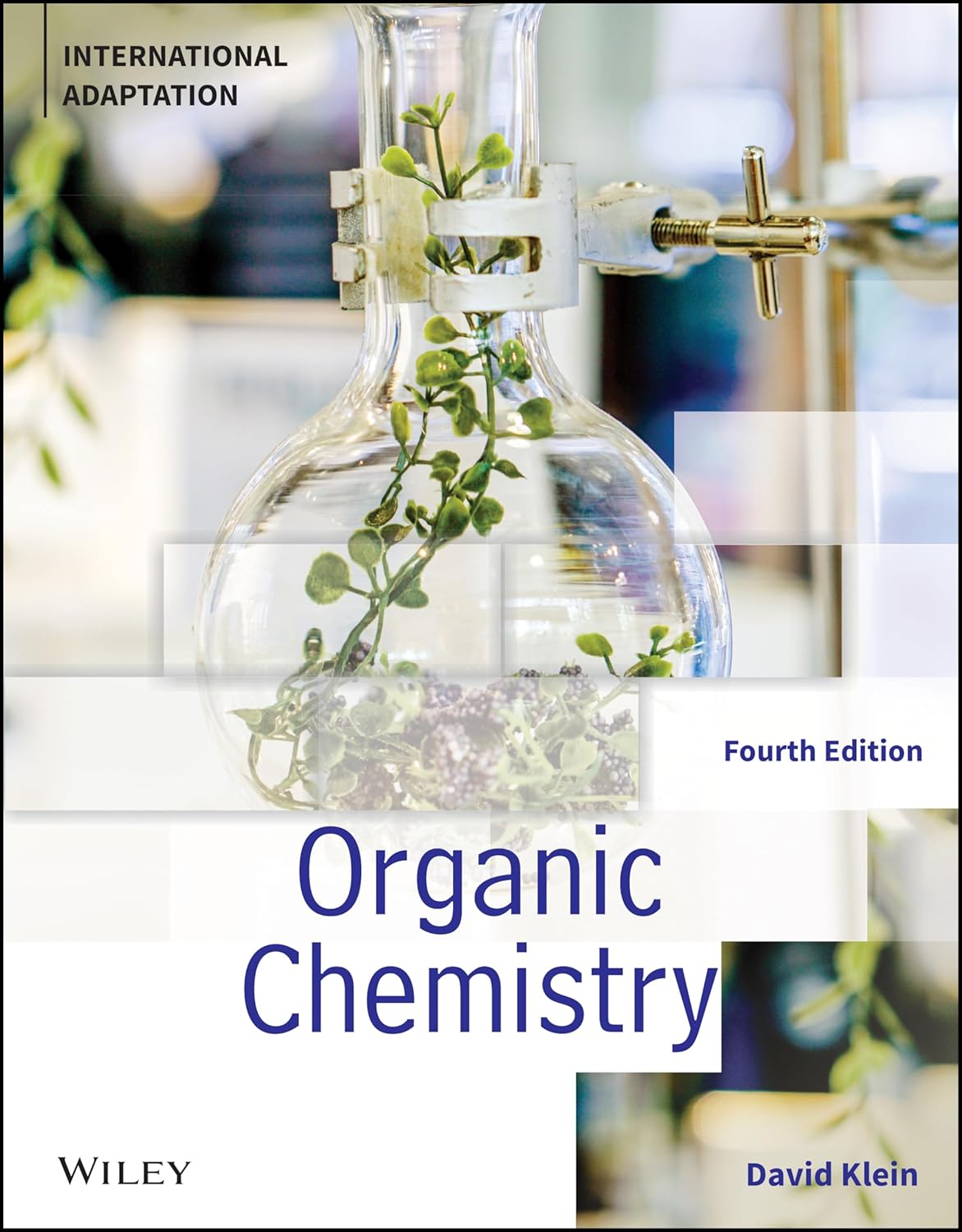 Organic Chemistry, International Adaptation, 4th Edition (Original PDF from Publisher)