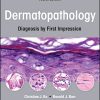 Dermatopathology: Diagnosis by First Impression, 4th edition (Original PDF from Publisher)