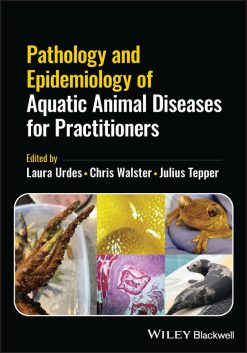 Pathology and Epidemiology of Aquatic Animal Diseases for Practitioners (EPUB)