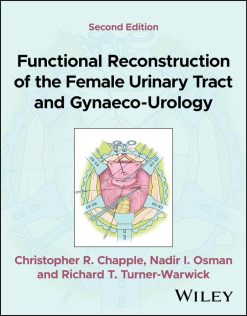 Functional Reconstruction of the Female Urinary Tract and Gynaeco-Urology, 2nd Edition (EPUB)