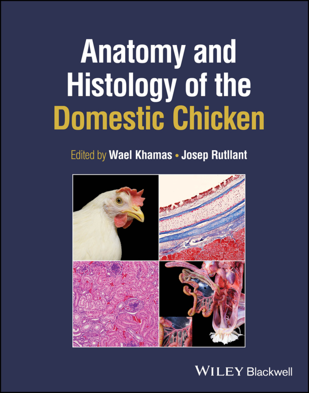 Anatomy and Histology of the Domestic Chicken (Original PDF from Publisher)