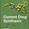 Current Drug Synthesis (EPUB)