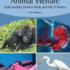 Animal Welfare: Understanding Sentient Minds and Why It Matters (Original PDF from Publisher)
