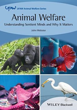 Animal Welfare: Understanding Sentient Minds and Why It Matters (Original PDF from Publisher)