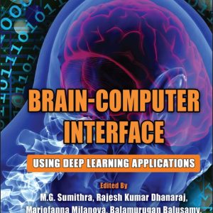 Brain-Computer Interface: Using Deep Learning Applications (Original PDF from Publisher)