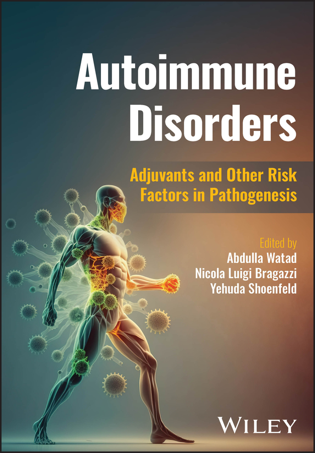 Autoimmune Disorders: Adjuvants and Other Risk Factors in Pathogenesis (Original PDF from Publisher)