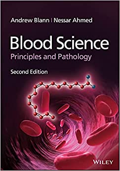 Blood Science: Principles and Pathology, 2nd Edition (Original PDF from Publisher)