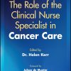 The Role of the Clinical Nurse Specialist in Cancer Care (EPUB)