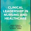 Clinical Leadership in Nursing and Healthcare, 3rd Edition (EPUB)
