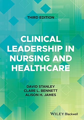 Clinical Leadership in Nursing and Healthcare, 3rd Edition (Original PDF from Publisher)