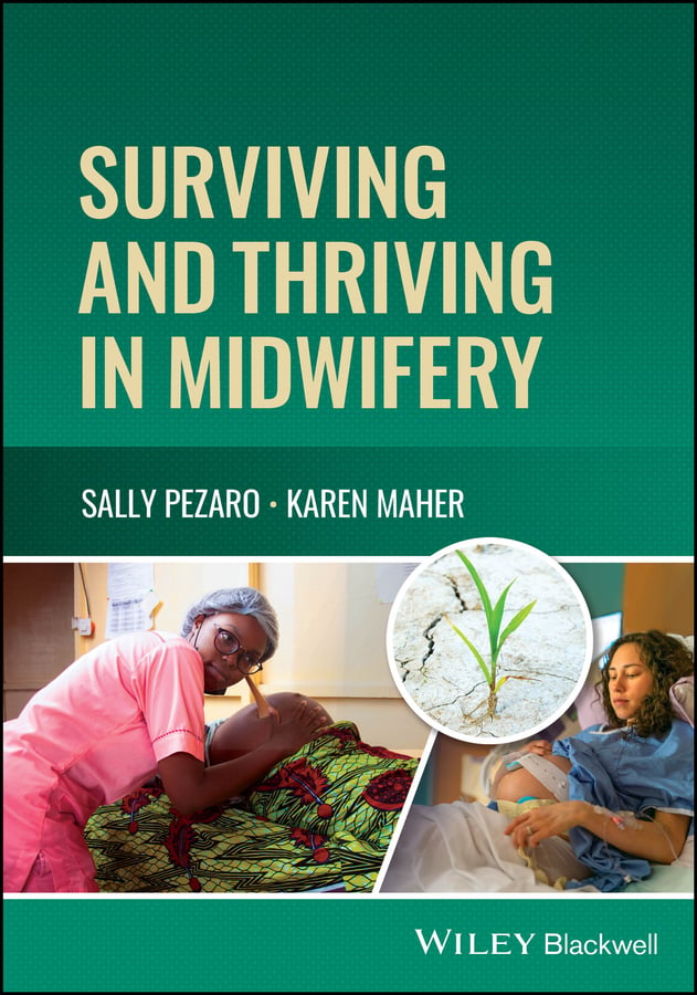 Surviving and Thriving in Midwifery (Original PDF from Publisher)