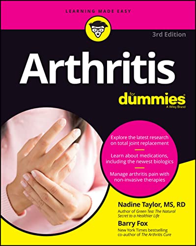 Arthritis For Dummies, 3rd Edition (Original PDF from Publisher)