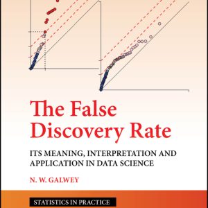 The False Discovery Rate: Its Meaning, Interpretation and Application in Data Science (EPUB)