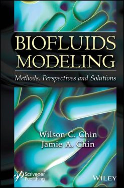 Biofluids Modeling: Methods, Perspectives, and Solutions (Original PDF from Publisher)