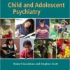 Child and Adolescent Psychiatry, 3rd Edition