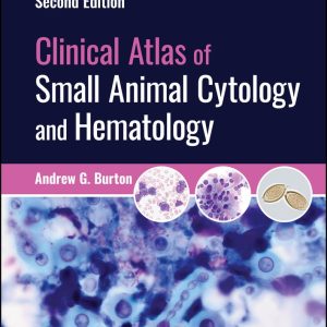 Clinical Atlas of Small Animal Cytology and Hematology, 2nd edition (Original PDF from Publisher)