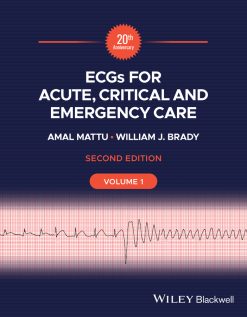 ECGs for Acute, Critical and Emergency Care, Volume 1, 20th Anniversary, 2nd Edition (EPUB)