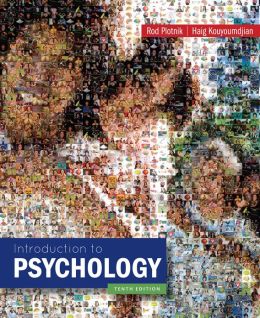 Introduction to Psychology, 10th Edition (Rod Plotnik)