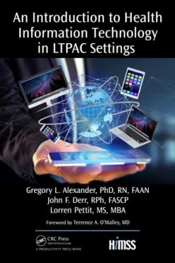 An Introduction to Health Information Technology in LTPAC Settings (Original PDF from Publisher)
