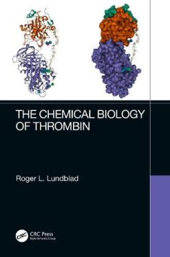 The Chemical Biology of Thrombin (Original PDF from Publisher)