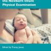 The Student Guide to the Newborn Infant Physical Examination (Original PDF from Publisher)