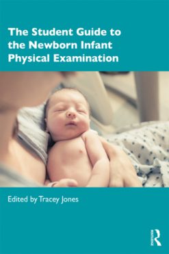 The Student Guide to the Newborn Infant Physical Examination (Original PDF from Publisher)