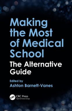 Making the Most of Medical School (Original PDF from Publisher)