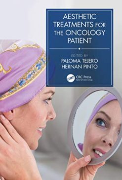 Aesthetic Treatments for the Oncology Patient (Original PDF from Publisher)