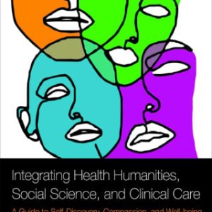 Integrating Health Humanities, Social Science, and Clinical Care (Original PDF from Publisher)