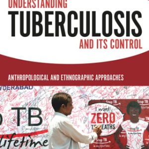 Understanding Tuberculosis and its Control (Original PDF from Publisher)