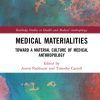 Medical Materialities (Original PDF from Publisher)