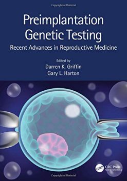 Preimplantation Genetic Testing: Recent Advances in Reproductive Medicine (Original PDF from Publisher)