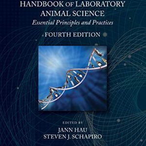 Handbook of Laboratory Animal Science: Essential Principles and Practices, 4th Edition (Original PDF from Publisher)