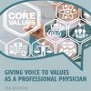 Giving Voice to Values as a Professional Physician (Original PDF from Publisher)