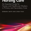Nursing Care, 3rd Edition (Original PDF from Publisher)