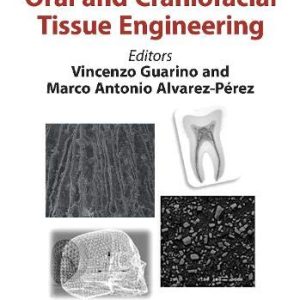 Current Advances in Oral and Craniofacial Tissue Engineering (Original PDF from Publisher)
