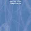 Change and Development in Specialist Public Health Practice (EPUB)